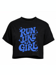 Run Like A Girl Crop Tops