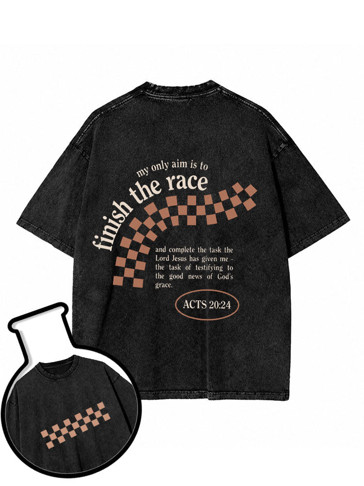 Finish The Race Acts 20:24 Washed T-Shirt