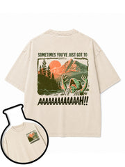 SOMETIMES YOU'VE JUST GOT TO AAAAA Washed T-Shirt