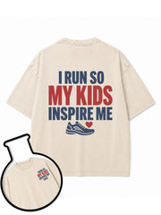 I run so my kids inspire me Washed T-Shirt