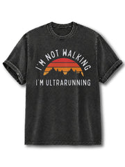 I‘m Not Walking Washed T-Shirt