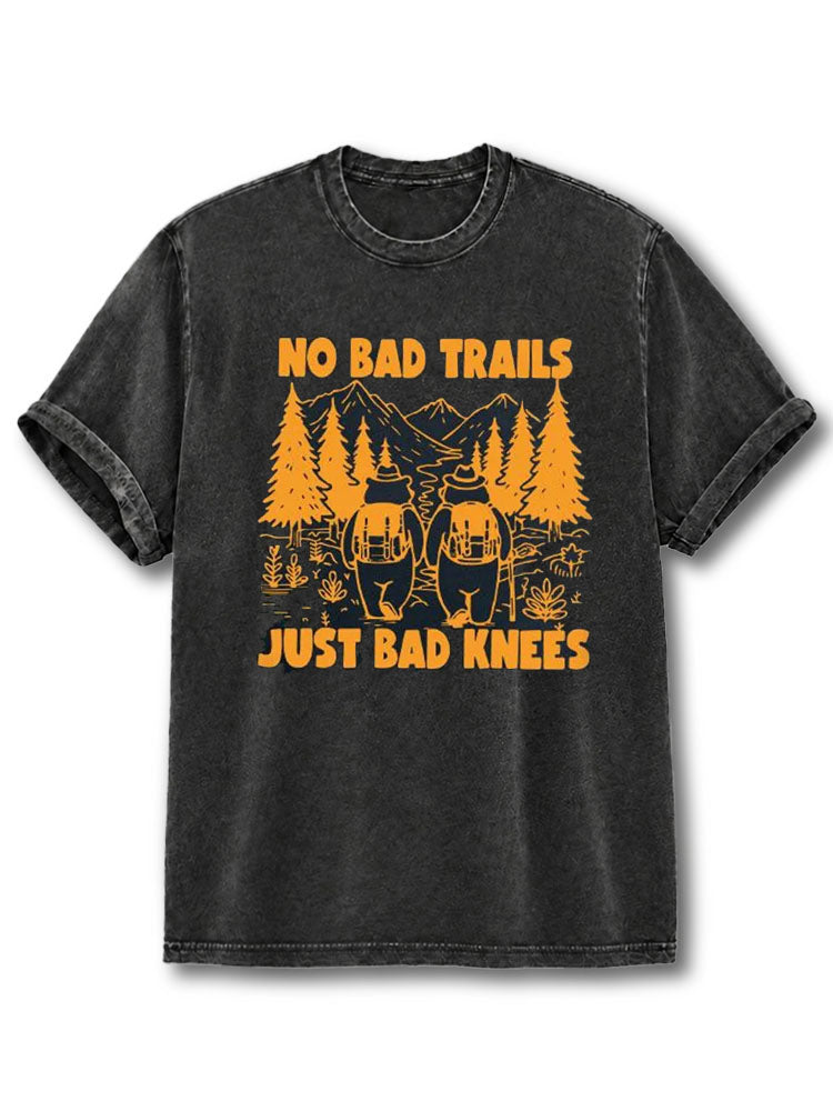No Bad Trails Just Bad Knees Washed T-Shirt