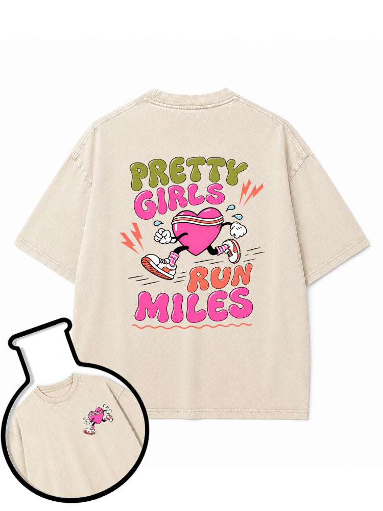 Pretty Girls Run Miles Washed T-Shirt