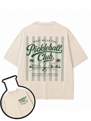 MEET ME AT THE Pickleball Club Washed T-Shirt