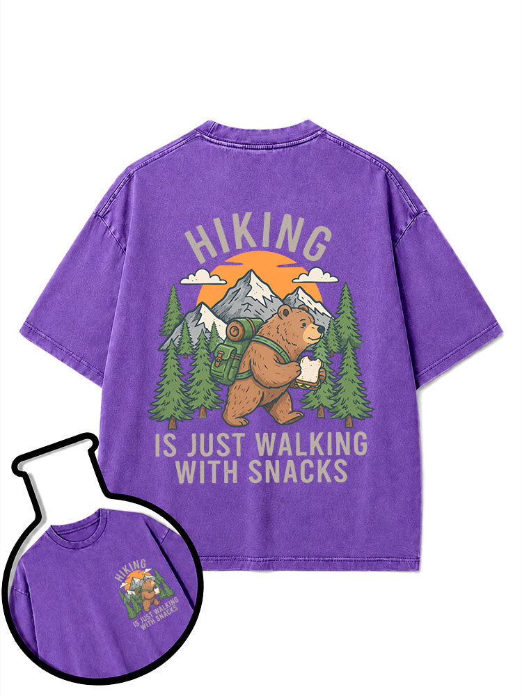 HIKING  IS JUST WALKING WITH SNACKS Washed T-Shirt