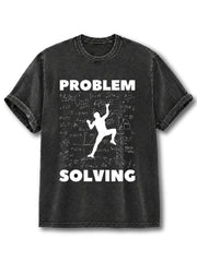 Problem Solving Washed T-Shirt