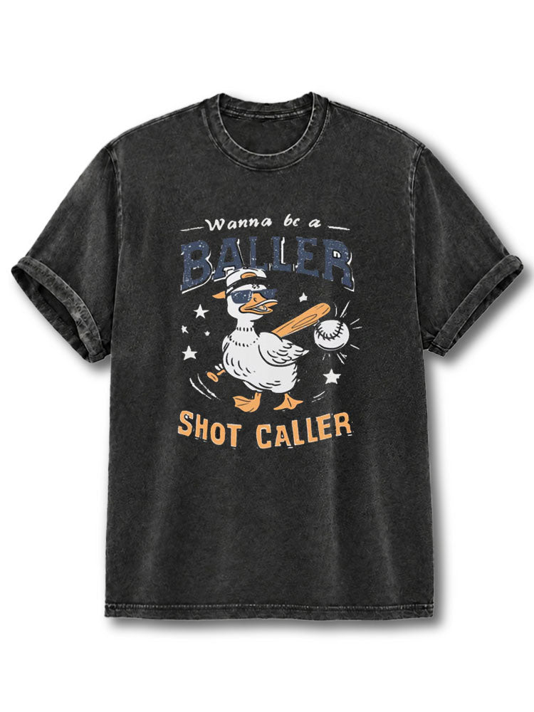 Wanna Be A Baller Shot Caller Washed T-Shirt