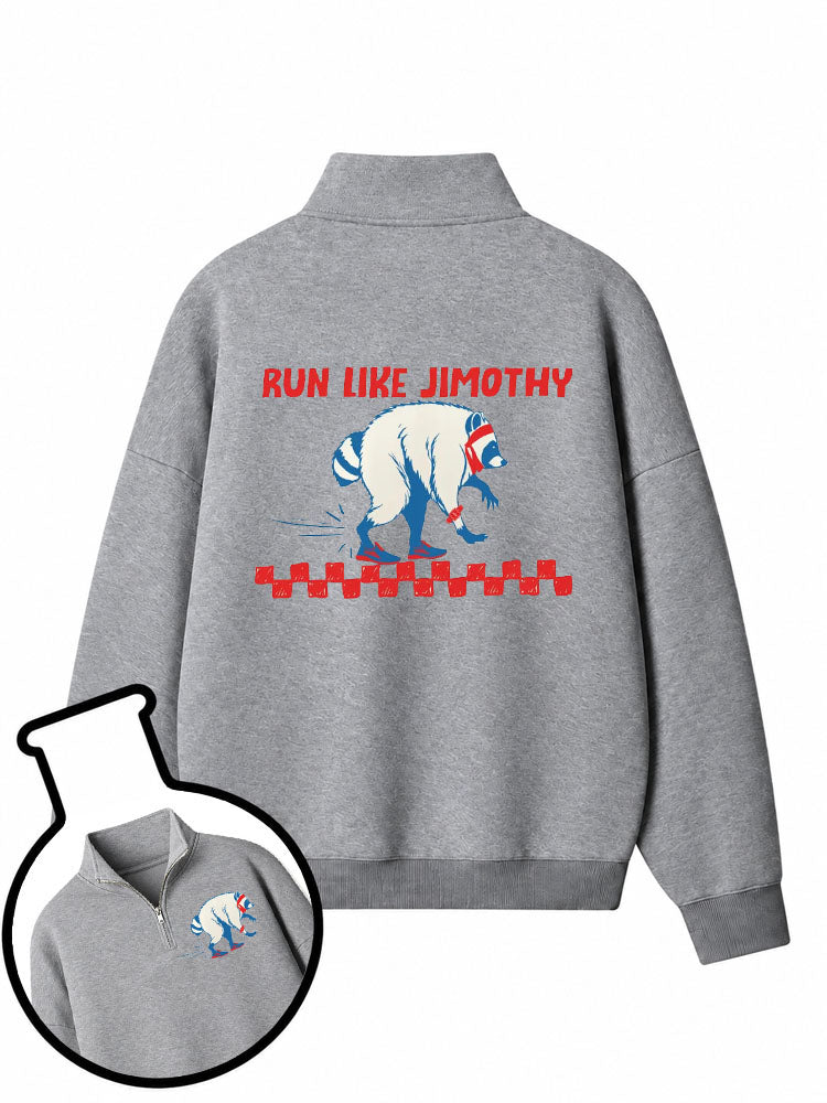 Run Like Jimothy Half-Zip Fleece Pullover