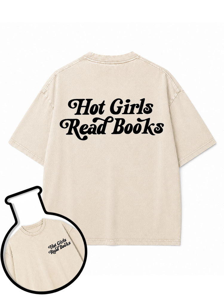 Hot Girls Read Books Washed T-Shirt