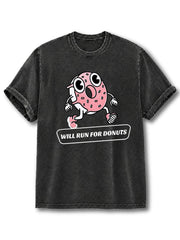 Will Run For Donuts Washed T-Shirt