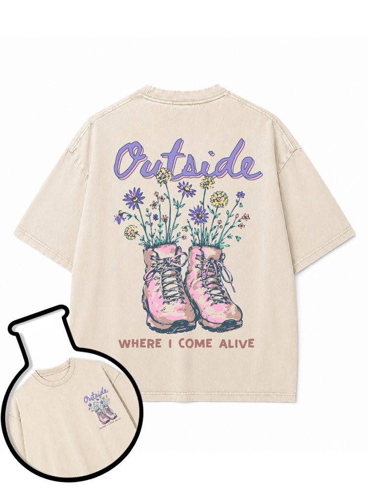 Outside WHERE I COME ALIVE Washed T-Shirt