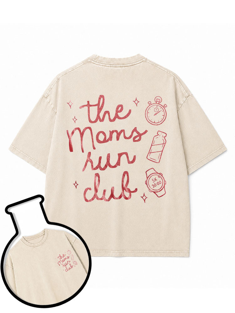 the Moms run club Washed T-Shirt