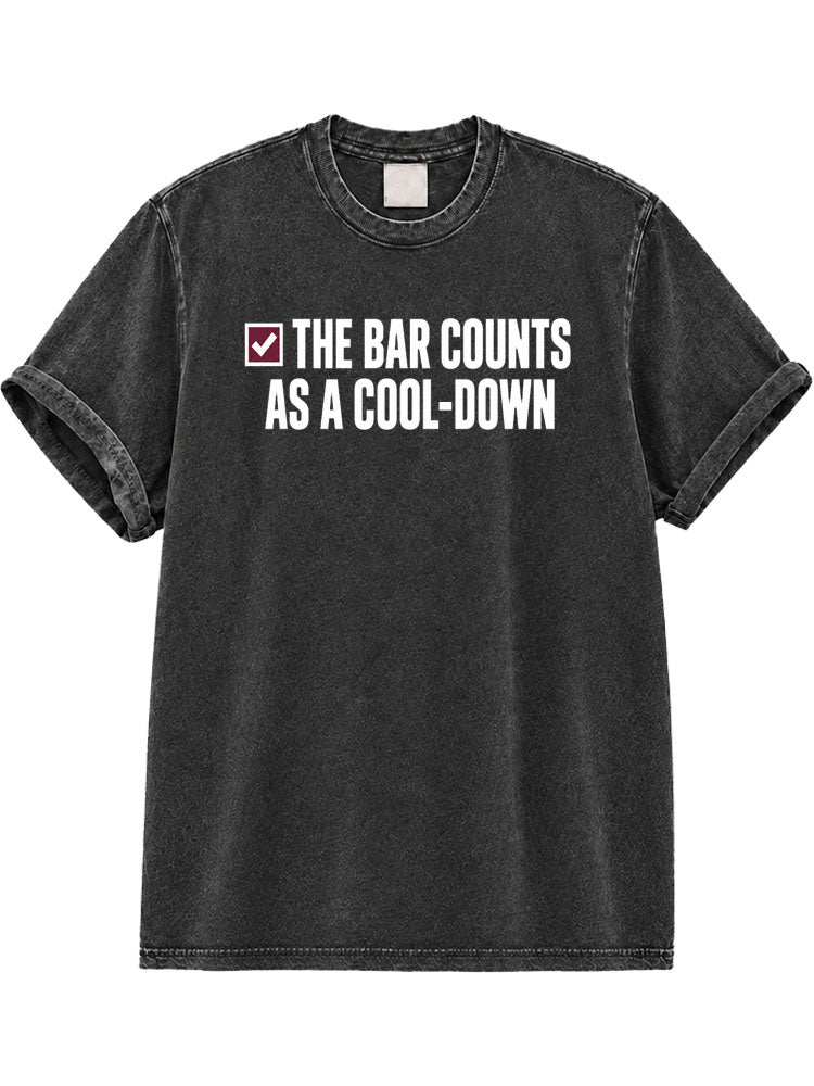The Bar Counts As A Cool-Down Washed T-Shirt