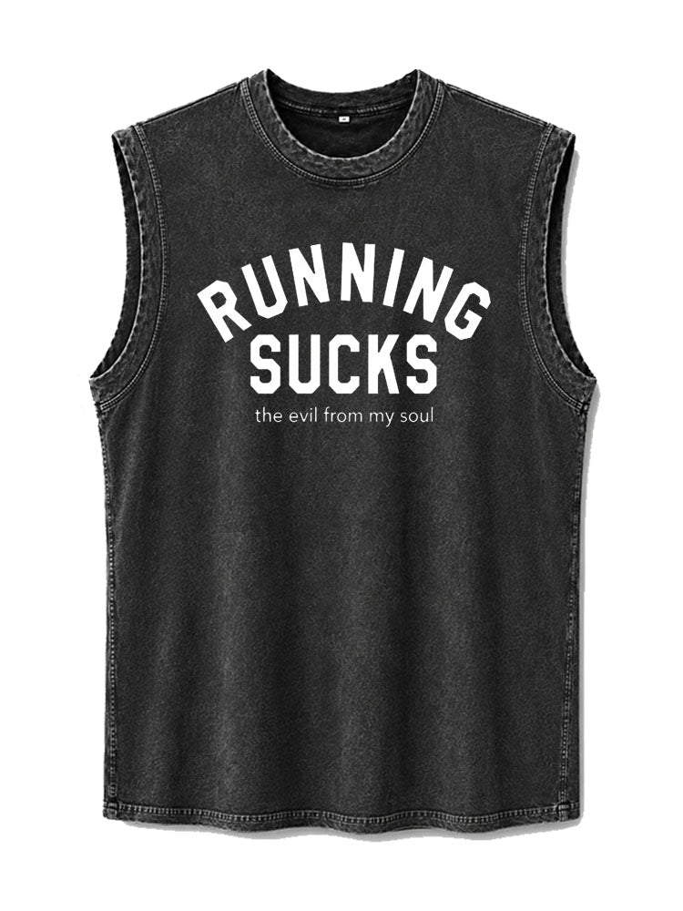 Running Sucks the Evil from My Soul Washed Tank Top