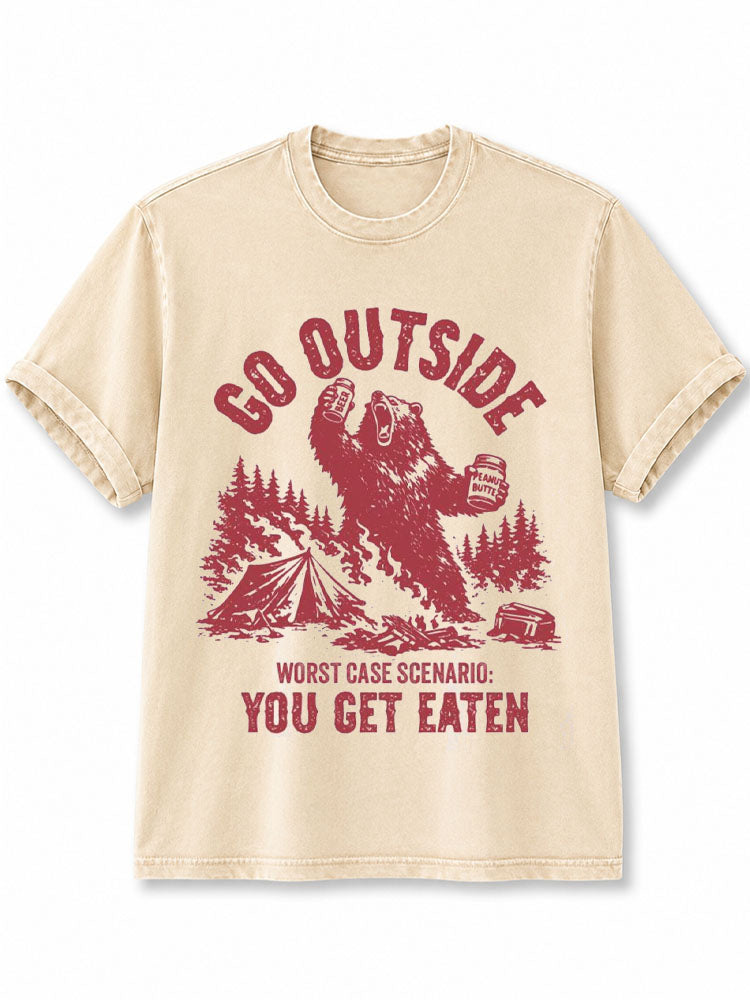 Go Outside Worst Case Scenario You Get Eaten Washed T-Shirt