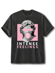Intense Feelings Washed T-Shirt