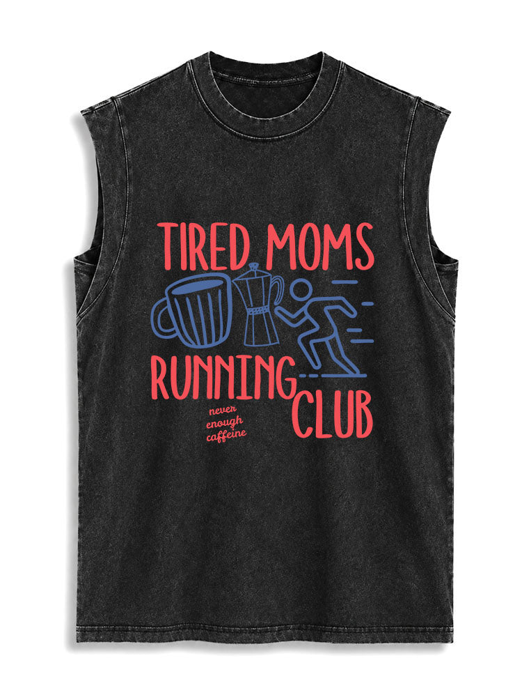TIRED MOMS RUNNING CLUB Vintage Washed Cotton Tank Top