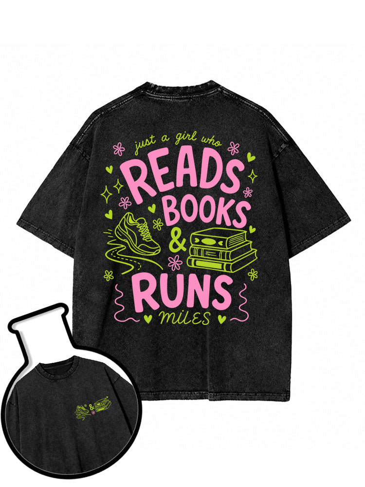 Just a girl who reads books & runs miles Washed T-Shirt