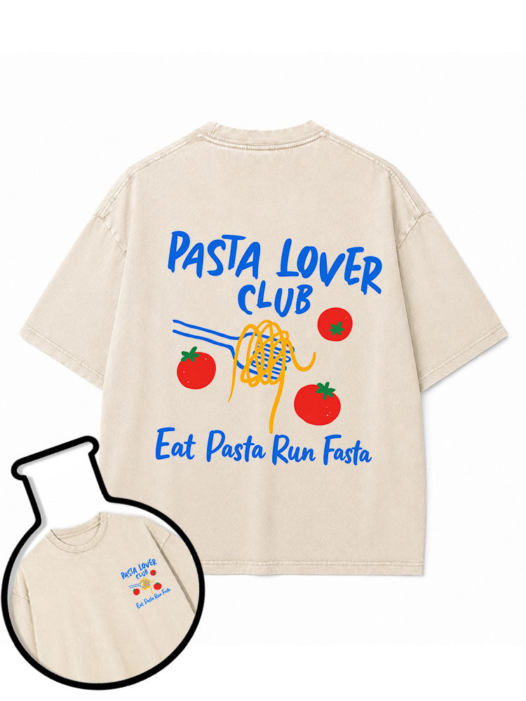 PASTA LOVER CLUB Eat Pasta Run Fasta Washed T-Shirt