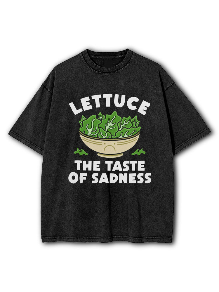 Lettuce The Taste Of Sadness Washed T-Shirt