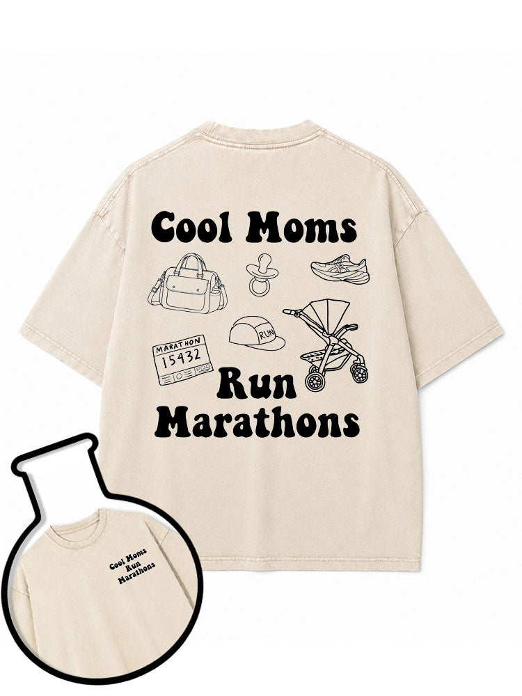 Cool Moms Run Marathons Washed T-Shirt