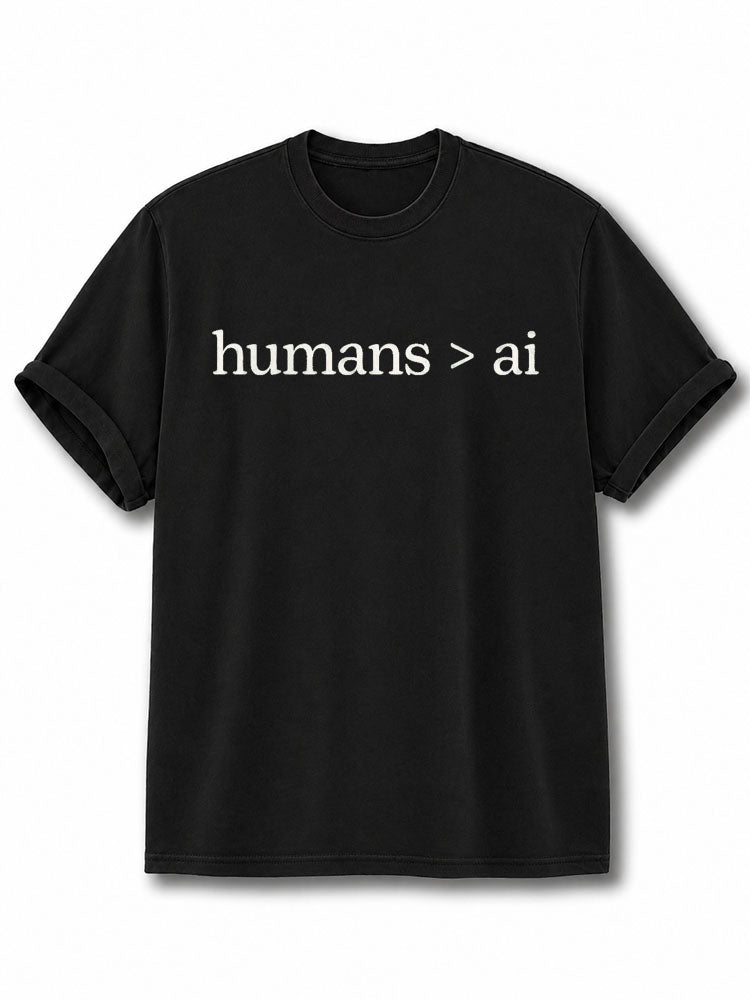 Humans Greater Than AI Cotton Shirt