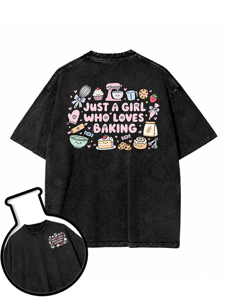 just a girl who loves baking Washed T-Shirt