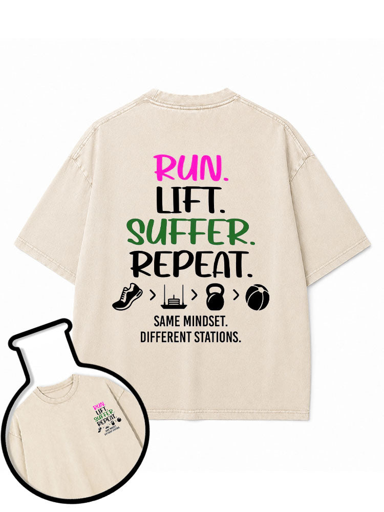 RUN LIFT SUFFER REPEAT Washed T-Shirt