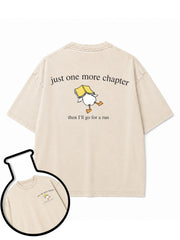 just one more chapter then I'll go for a run Washed T-Shirt