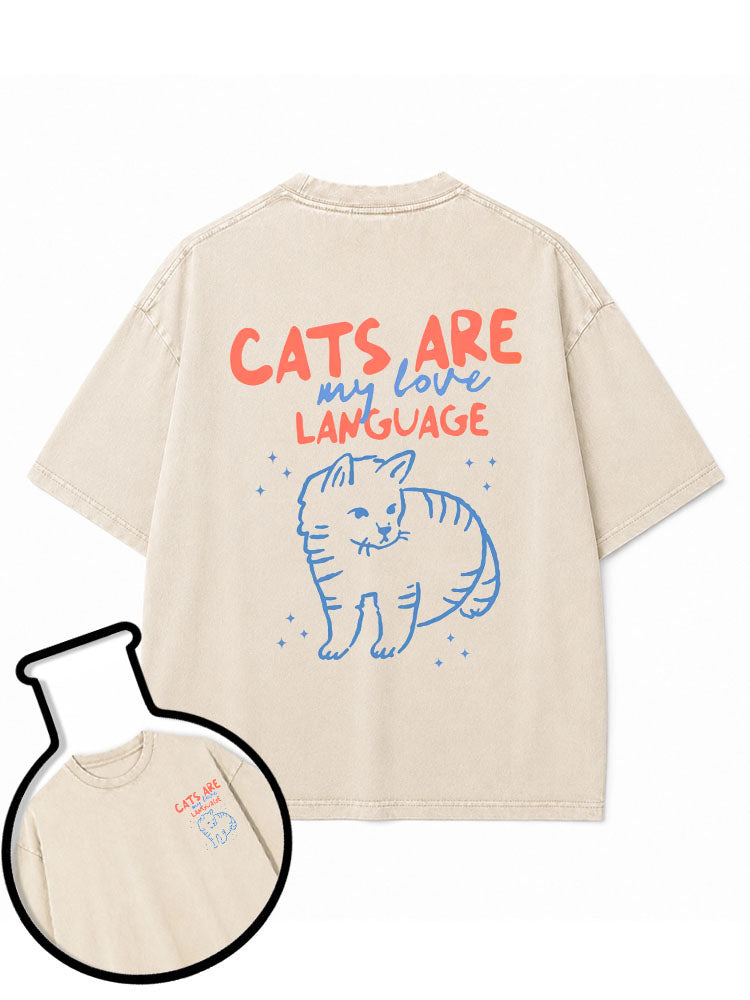 CATS ARE my love LANGUAGE Washed T-Shirt