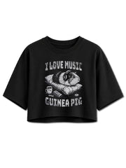 I LOVE MUSIC and GUINEA PIG Crop Tops