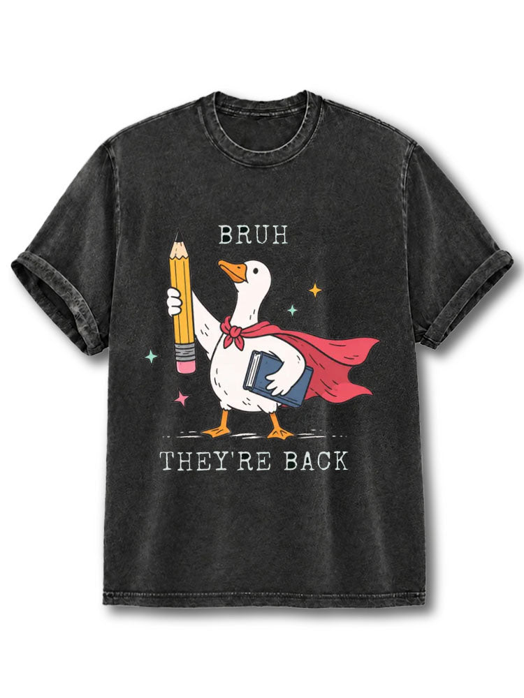 BRUH THEY’RE BACK Washed T-Shirt