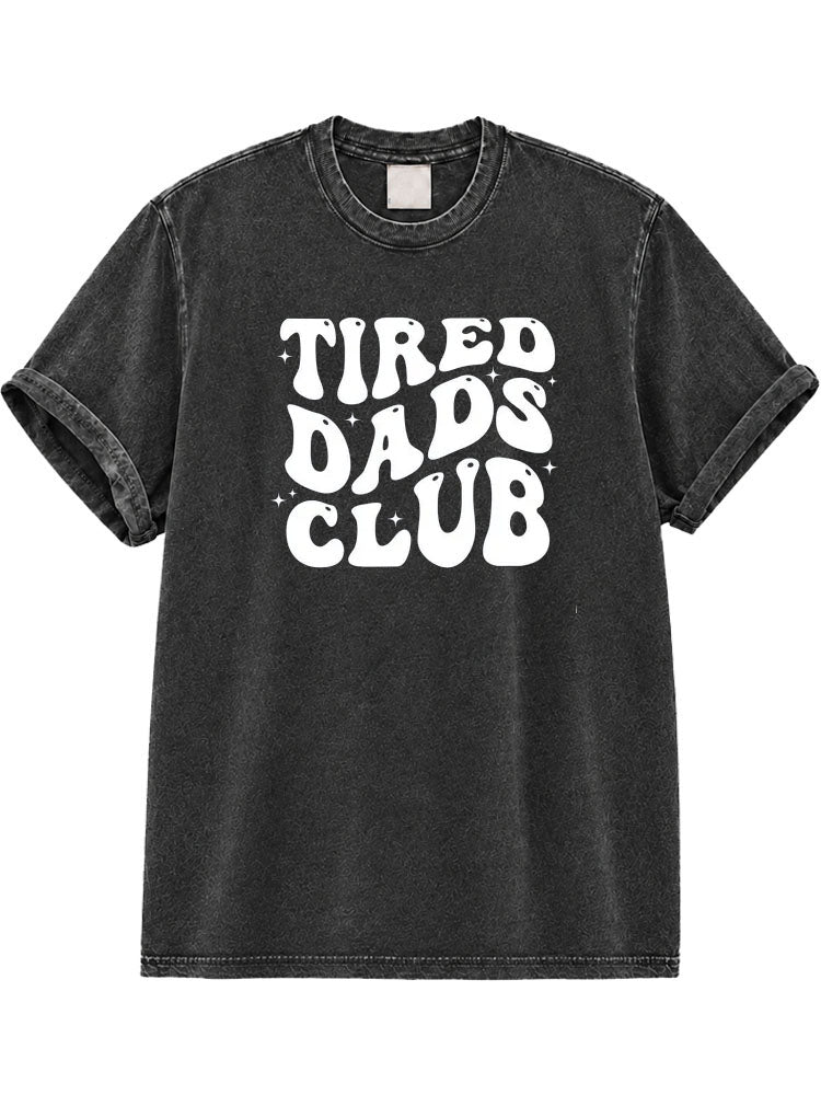 Tired Dads Club Washed T-Shirt