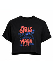 HOT GIRLS WALK CLUB  Crop Tops