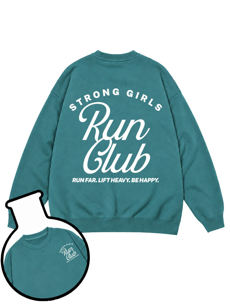 Strong Girls Run Club Sweatshirt