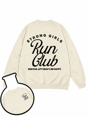 Strong Girls Run Club Sweatshirt