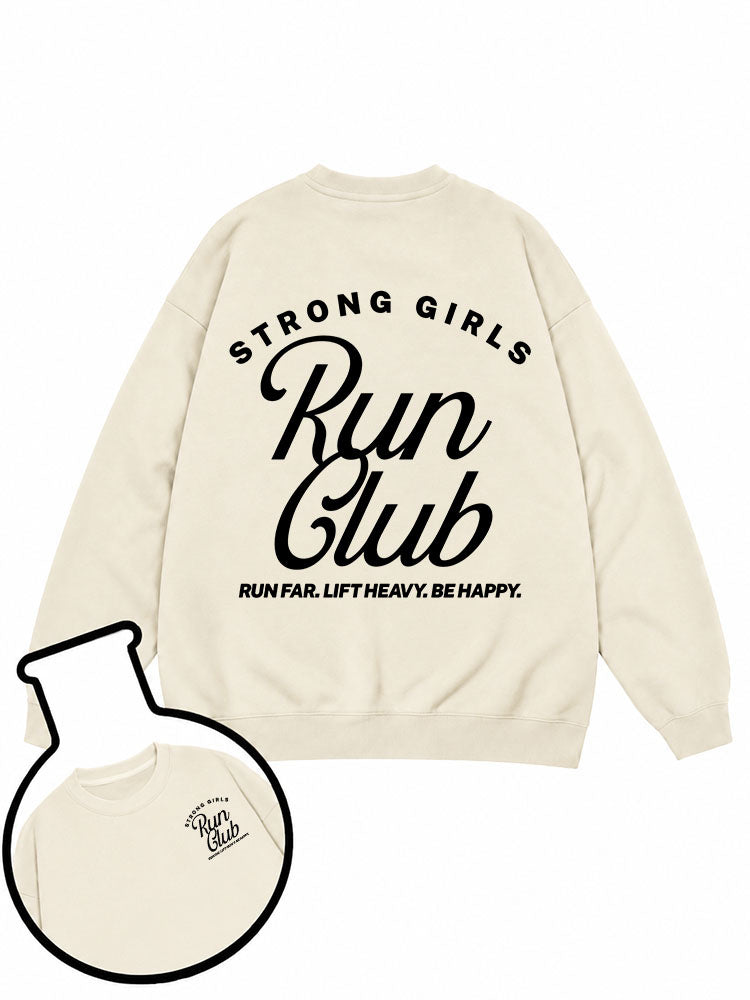 Strong Girls Run Club Sweatshirt
