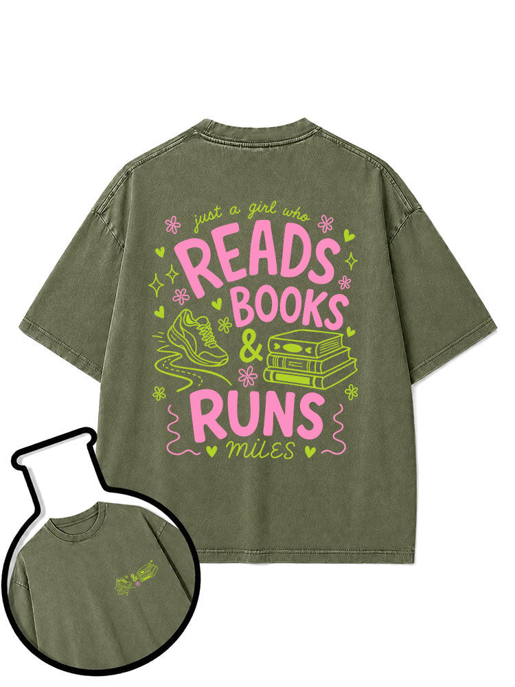 Just a girl who reads books & runs miles Washed T-Shirt