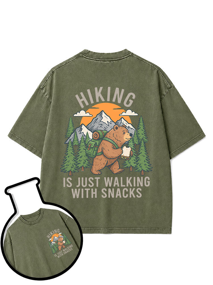 HIKING  IS JUST WALKING WITH SNACKS Washed T-Shirt