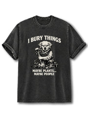 I Bury Things Washed T-Shirt