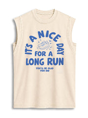IT'S A NICE DAY FOR A LONG RUN Vintage Washed Cotton Tank Top