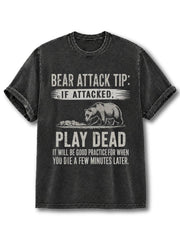 If Attacked Play Dead Washed T-Shirt