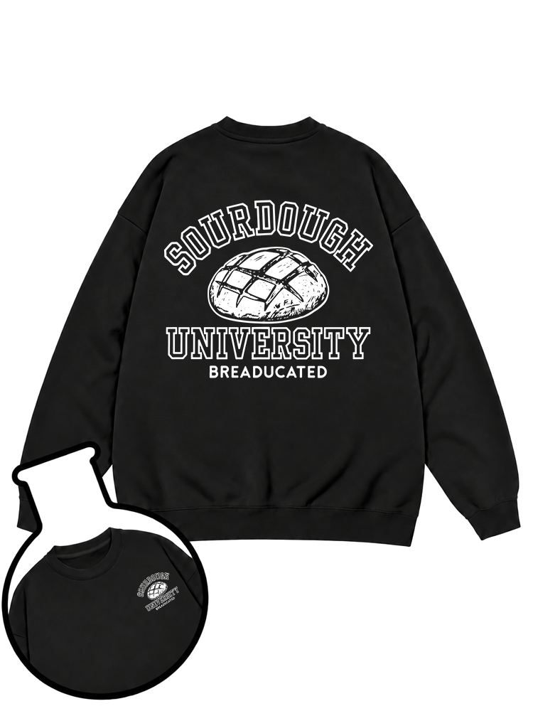 Sourdough University Sweatshirt