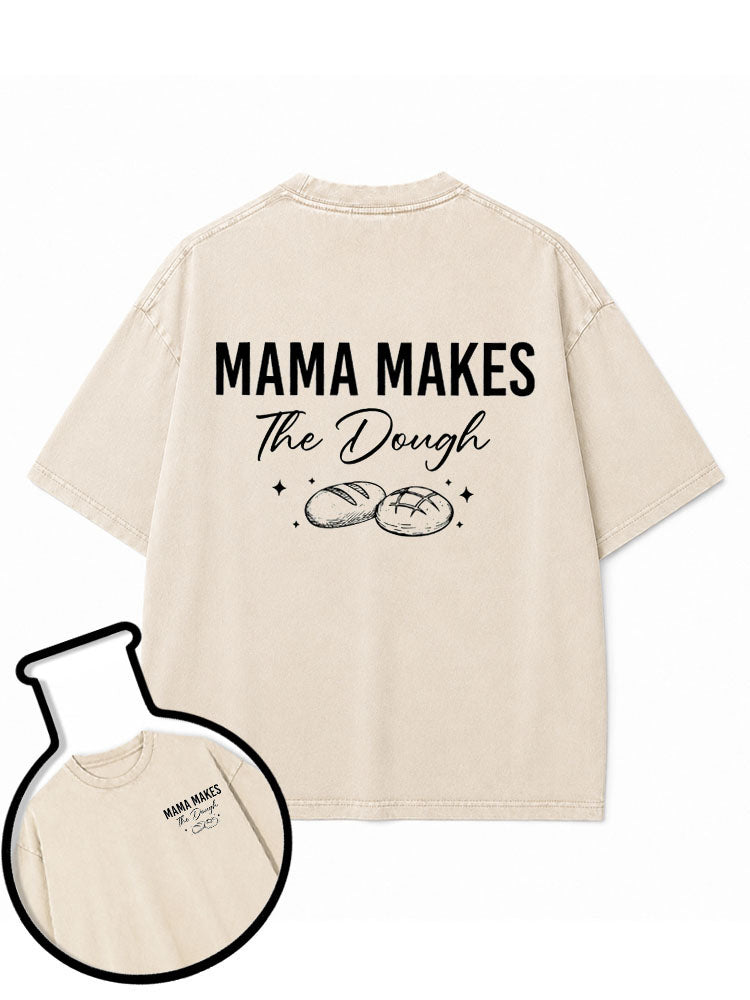 MAMA MAKES The Dough Washed T-Shirt