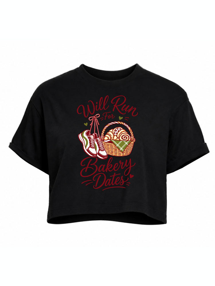 WILL RUN FOR BAKERY DATES Crop Tops