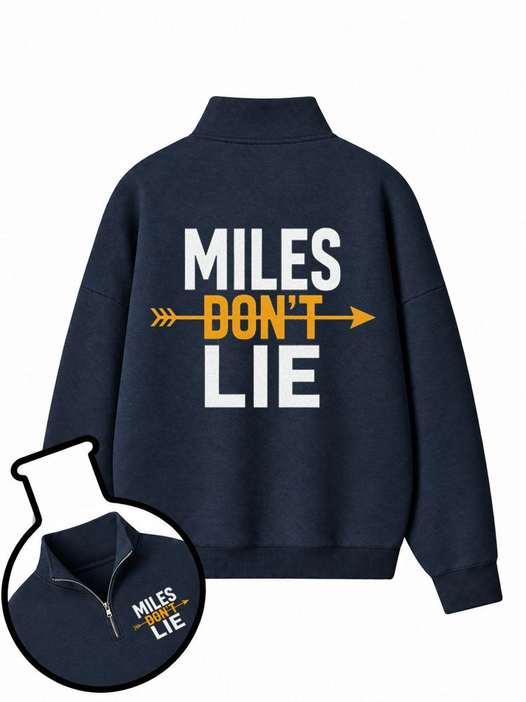Miles Don't Lie Half-Zip Fleece Pullover