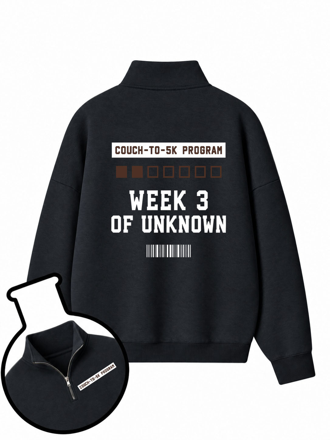 Couch To 5K Week 3 Of Unknown Half-Zip Fleece Pullover