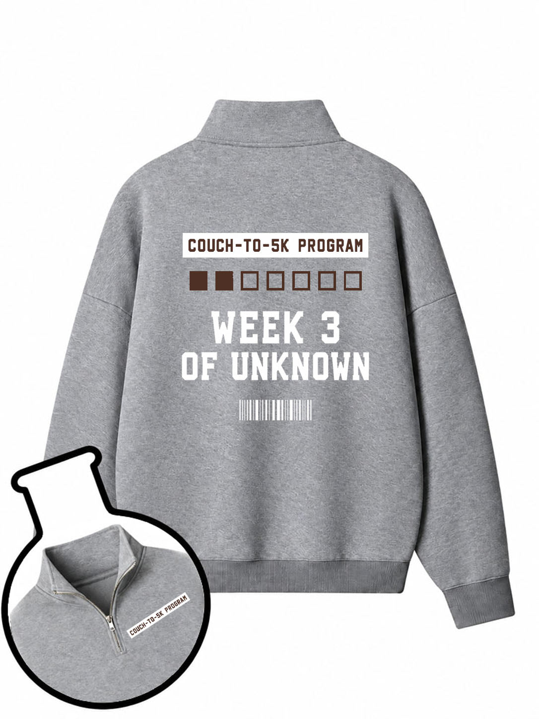 Couch To 5K Week 3 Of Unknown Half-Zip Fleece Pullover