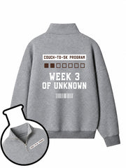 Couch To 5K Week 3 Of Unknown Half-Zip Fleece Pullover