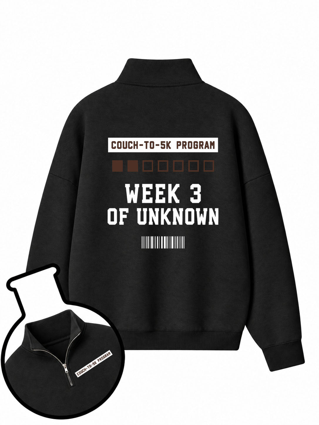 Couch To 5K Week 3 Of Unknown Half-Zip Fleece Pullover